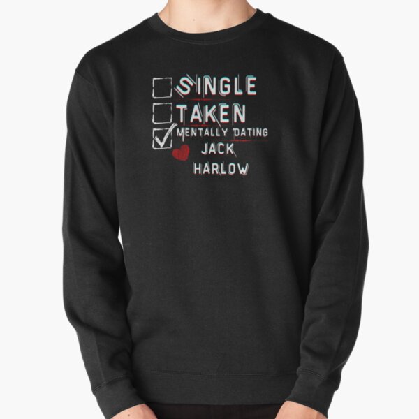 Mentally Dating Jack Harlow Pullover Sweatshirt RB1509 product Offical jack harlow Merch